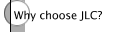 Why choose JLC?